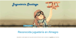 Desktop Screenshot of jugueteriasantiago.com